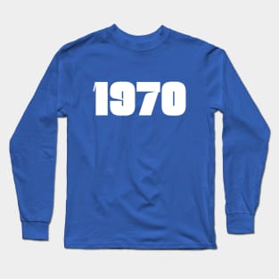 Year 1970 Typography Vintage Retro Long Sleeve T-Shirt